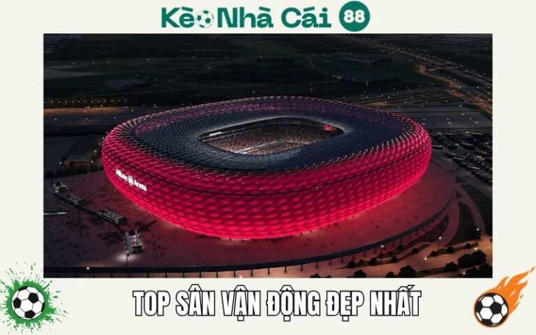 Những Sân Vận Động Đẹp Nhất Thế Giới – Kiến Trúc Tinh Hoa Sân Cỏ 40 Những Sân Vận Động Đẹp Nhất Thế Giới – Kiến Trúc Tinh Hoa Sân Cỏ